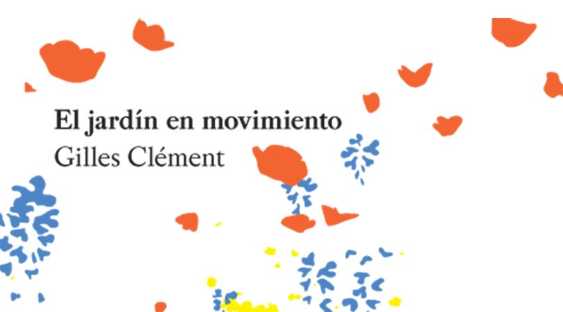 El jardín en movimiento | Premis FAD 2013 | Pensament i Crítica