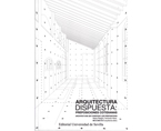 ARQUITECTURA DISPUESTA: PREPOSICIONES COTIDIANAS / ARCHITECTURE SET: EVERYDAY LIFE PREPOSITIONS | Premis FAD  | Pensament i Crítica
